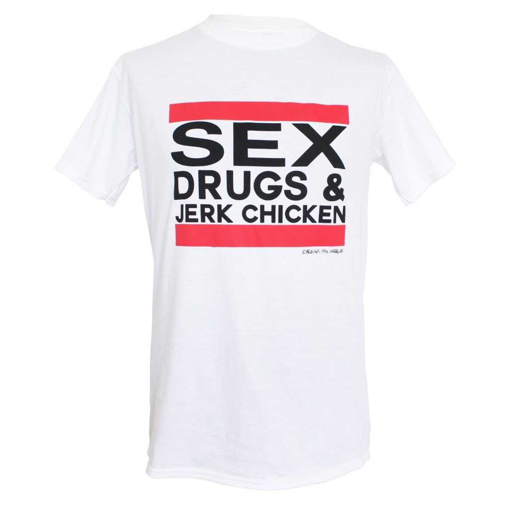 SEX DRUGS JERK CHICKEN TEE